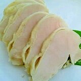 鶏胸肉で作る「鶏ハム」
